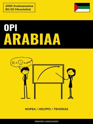 cover image of Opi Arabiaa--Nopea / Helppo / Tehokas